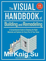 The Visual Handbook of Building and Remodeling, 4th edition