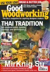 Good Woodworking - May 2013