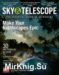 Sky & Telescope - January 2018