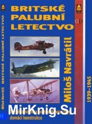 Britske Palubni Letectvo: Torpedonosne a Bombardovaci typy Domaci Konstrukce 1939-1945