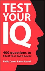 Test Your IQ: 400 Questions to Boost Your Brainpower