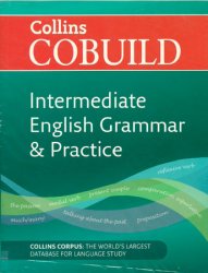 COBUILD Intermediate English Grammar and Practice