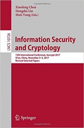 Information Security and Cryptology: 13th International Conference, Inscrypt 2017