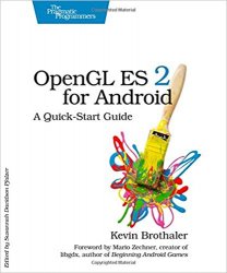 OpenGL ES 2 for Android: A Quick-Start Guide