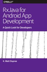 RxJava for Android App Development: A Quick Look for Developers