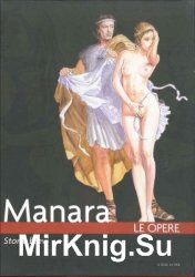 Manara - Le Opere 19 - Sorie Brevi e Port. Occhio Rosso + Cris Lean Escluso