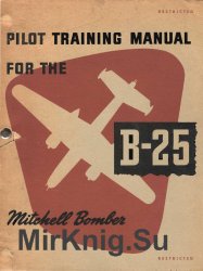 Pilot Training Manual For The Mitchell Bomber, B-25
