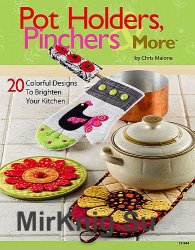 Pot Holders, Pinchers & More