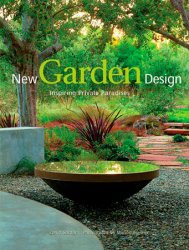 New Garden Design: Inspiring Private Paradises