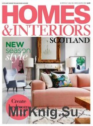 Homes & Interiors Scotland - March/April 2018