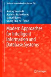 Modern Approaches for Intelligent Information and Database Systems