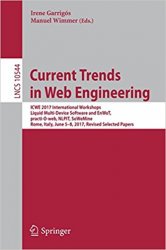 Current Trends in Web Engineering: ICWE 2017 International Workshops