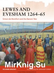 Lewes and Evesham 1264-1265: Simon de Montfort and the Barons War (Osprey Campaign 285)