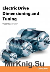 Electric Drive Dimensioning and Tuning