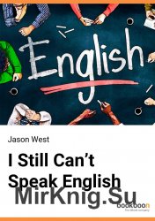 I Still Cant Speak English