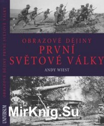 Obrazove Dejiny Prvni Svetove Valky