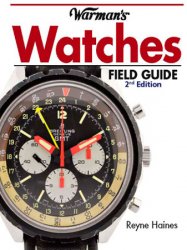 Warman's Watches Field Guide, 2nd Edition