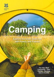 Camping: Explore the great outdoors with family and friends