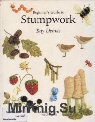 Beginner's Guide to Stumpwork