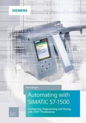 Automating with SIMATIC S7-1500, Second Edition