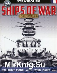 Ships of War  28 - Strasbourg