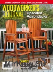 Woodworker's Journal - April 2018