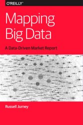 Mapping Big Data: A Data-Driven Market Report