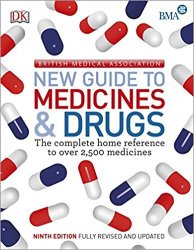 BMA New Guide to Medicine and Drugs, 9th Edition