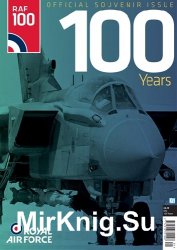 Royal Air Force: RAF 100 Years