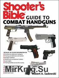 Shooter's Bible Guide to Combat Handguns