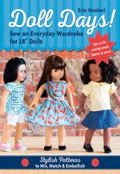 Doll Days! Sew an Everyday Wardrobe for 18