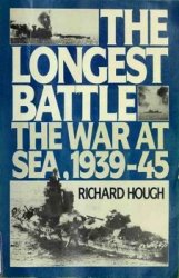 The Longest Battle: The War at Sea 1939-45