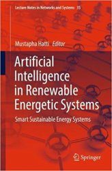 Artificial Intelligence in Renewable Energetic Systems: Smart Sustainable Energy Systems