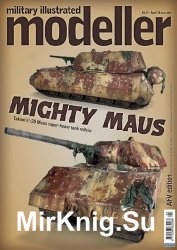 Military Illustrated Modeller - Issue 084 (April 2018)