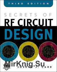 Secrets Of Rf Circuit Design, Third Edition