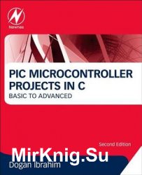 PIC Microcontroller Projects in C: Basic to Advanced