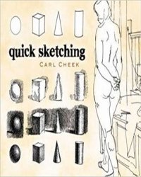 Quick Sketching - Carl Cheek