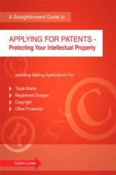 Applying for Patents: Protecting Your Intellectual Property