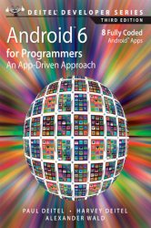 Android 6 for Programmers: An App-Driven Approach, 3rd Edition (+code)