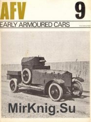 AFV Weapons No.09 - Early (British) Armoured Cars