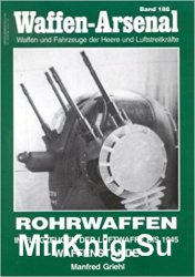 Waffen-Arsenal Band 188 - Rohrwaffen in Flugzeugen der Luftwaffe bis 1945