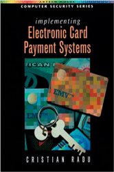 Implementing Electronic Card Payment Systems