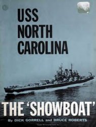 USS North Carolina: The Showboat