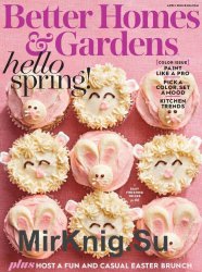 Better Homes & Gardens USA - April 2018