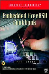 Embedded FreeBSD Cookbook