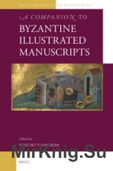 A Companion to Byzantine Illustrated Manuscripts