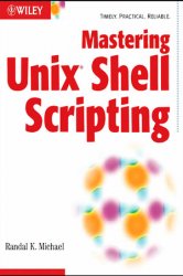 Mastering Unix Shell Scripting