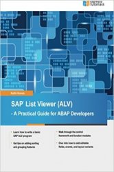SAP List Viewer (ALV): A Practical Guide for ABAP Developers