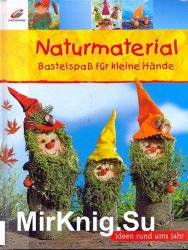 Naturmaterial Bastelspas fur kleine Hande