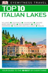 Top 10 Italian Lakes (2018)